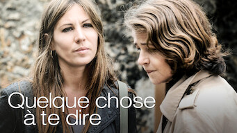 Quelque Chose à Te Dire (2009)