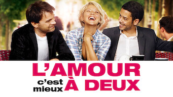 L'amour, c'est mieux à deux (2010)