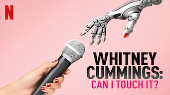 Whitney Cummings: Can I Touch It? (2019)