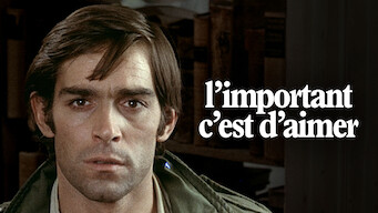 L'important c'est d'aimer (1975)